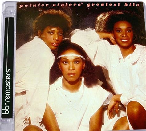 Pointer Sisters Pointer Sisters Greatest Hits Bbr Dubman Home