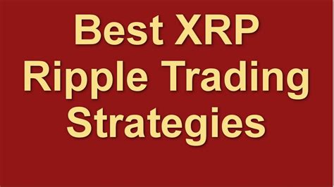 You can also trade the xrp/btc, xrp/zar and xrp/myr pairs on the luno exchange! Best XRP Ripple Trading Strategies | How to Trade XRP ...