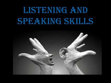 Listening And Speaking Skills