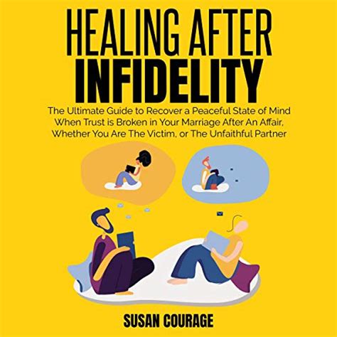 Healing After Infidelity By Susan Courage Audiobook Au