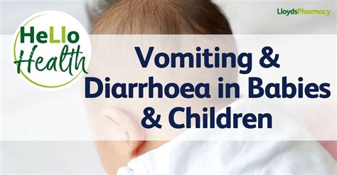 Vomiting And Diarrhoea In Babies And Children Lloydspharmacy Ireland