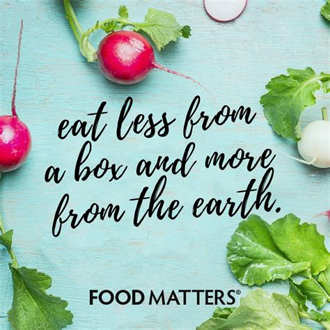 Your Body Will Thank You For Eating Less Packaged Food And More Food