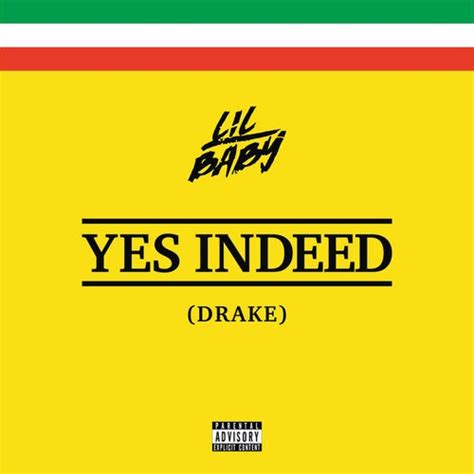 Yes Indeed Ft Drake By Lil Baby Review Pitchfork
