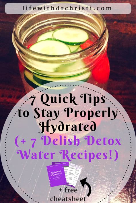 7 Quick Tips To Stay Properly Hydrated 7 Delish Detox Water Recipes
