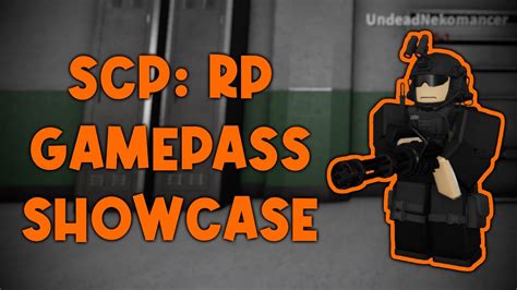 Scp Roleplay Gamepass Showcase Roblox Scp Roleplay Youtube