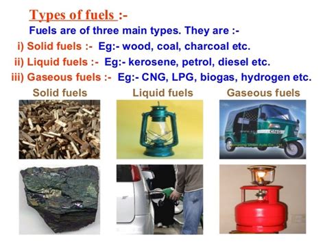 What Are The Different Types Of Fuels And Their Characteristics Cbse