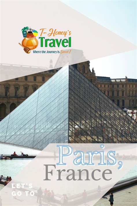 Paris France T Honeys Travel In 2020 Visit Paris Travel Paris