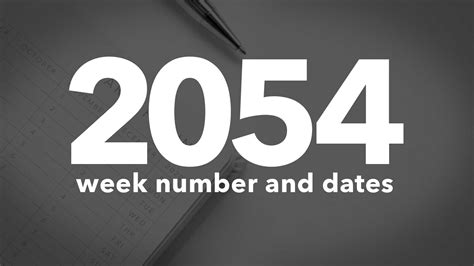 2054 Calendar Week Numbers And Dates List Of National Days