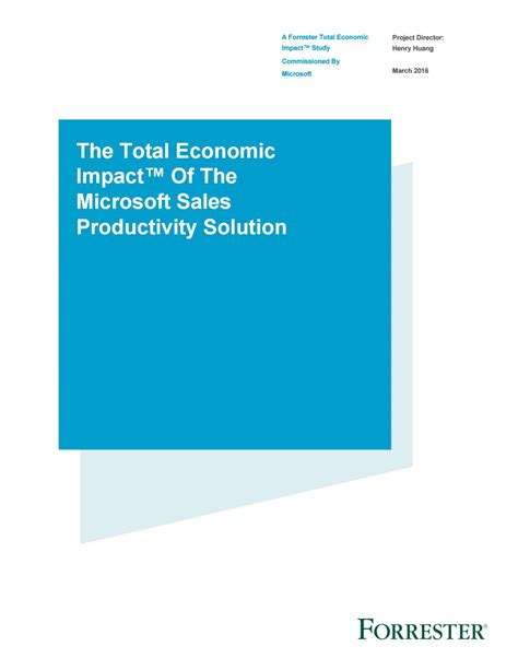 Report - Forrester total economic impact report on sales productivity by ANEGIS - Microsoft ...