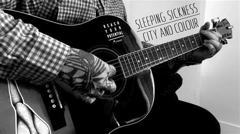 Sleeping Sickness City And Colour Acoustic Cover Youtube