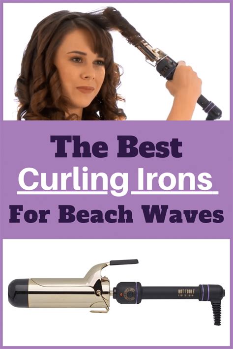 What Size Curling Iron To Use For Beachy Waves Best Simple Hairstyles