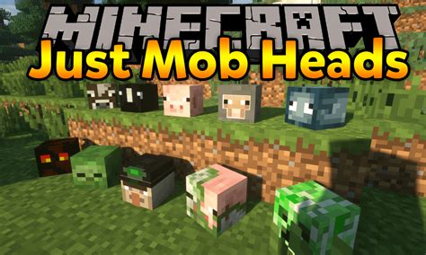 Just Mob Heads Mod 1192 1182 Mobs Drop Their Head On Death