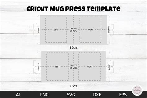 Cricut Mug Press Template 12oz And 15oz Mug Sizes