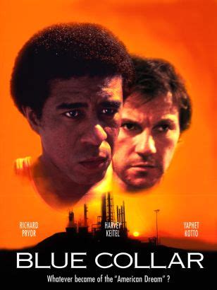 Movies of the 60's, 70's, 80's richard winters. Blue Collar (1978) - Trailers, Reviews, Synopsis ...