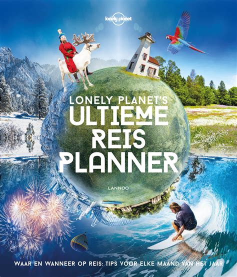 Lonely Planets Ultieme Reisplanner Uitgeverij Lannoo
