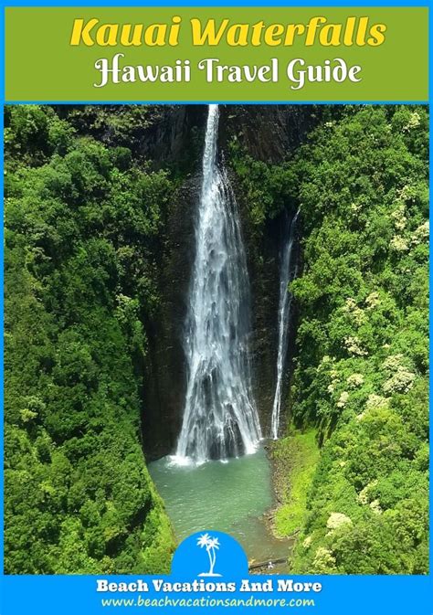 Best Kauai Waterfalls In Hawaii In 2023 Kauai Waterfalls Hawaii