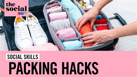 Packing Hacks You Need To Try For Your Next Holiday The Social Youtube
