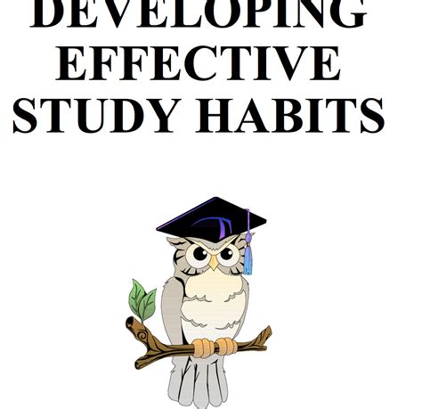 Developing Effective Study Habits | Study skills, Study habits, Study
