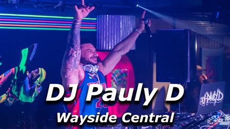 Sold Out Dj Pauly D At Wayside Central Official Recap 12022 Youtube