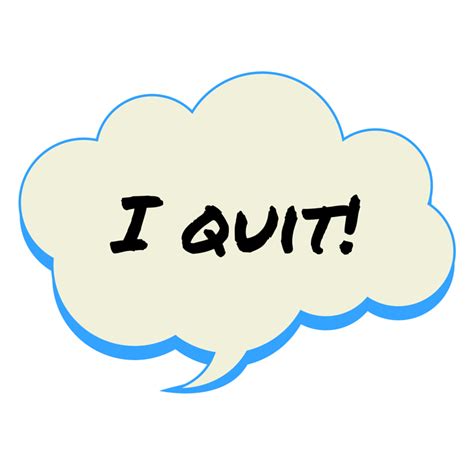I quit! - Improving Your English