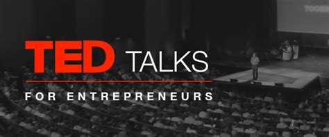 Top Five Ted Talks For Business Entrepreneurs Uk Commercial Property News