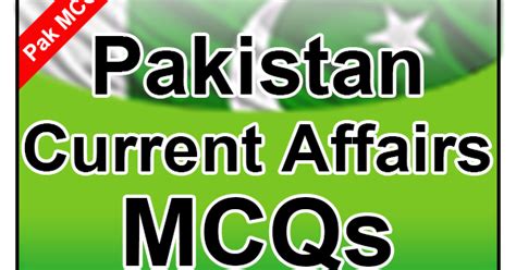 Pakistan Current Affairs MCQs Part 24 - Trending Current Affairs News