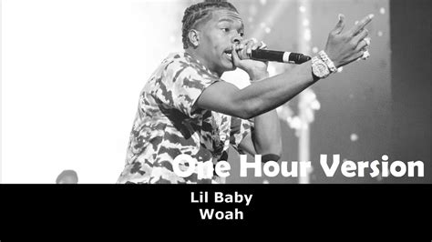 Lil Baby Woah Audio Lyrics One Hour Loop Youtube