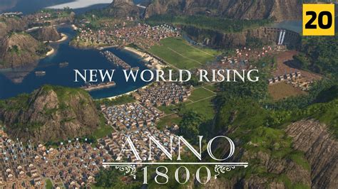 Anno 1800 New World Rising All Dlcs More Production Hooked
