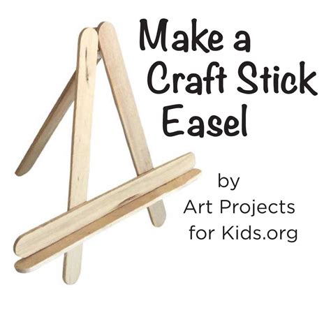 Craft Stick Easel Tutorial Art Projects For Kids