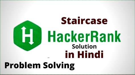 Staircase Hackerrank Problem Solving Solution In Hindi YouTube