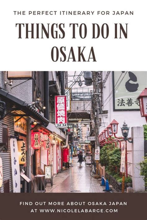 Enjoy The Best 2 Day Osaka Itinerary Travelgal Nicole Japan