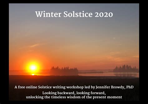 Winter Solstice 2020 Jennifer Browdy Phd