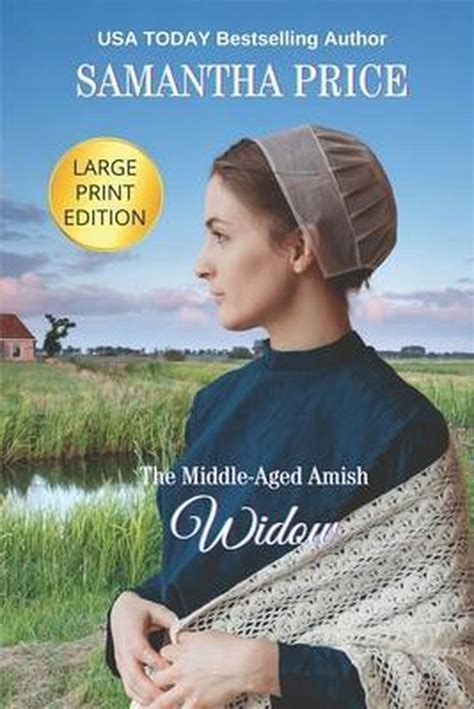 Expectant Amish Widows The Middle Aged Amish Widow Large Print Samantha Price Bol Com