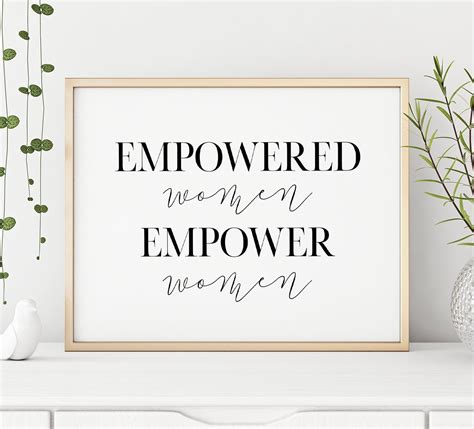 Empowered Women Empower Women Printable Art Inspirational Etsy