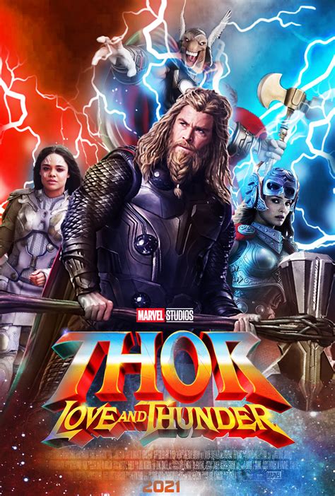 Thor Love And Thunder Poster By Thekingblader995 On Deviantart