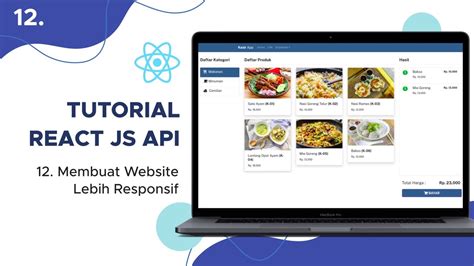 Tutorial React JS Dengan API 12 Membuat Website Lebih Responsif
