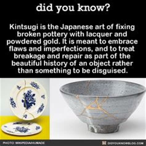 A japanese legend tells the story of a mighty shogun warrior who broke his favorite tea bowl and sent it away for repairs. 1000+ images about Tumblr on Pinterest | Creative ...
