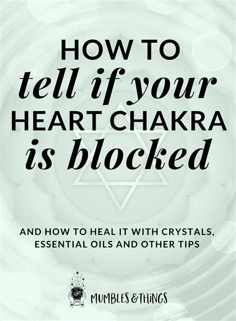 The blockage damages the sense of kinship and love for each other in the heart chakra. How to Tell if your Heart Chakra is Blocked (With images ...