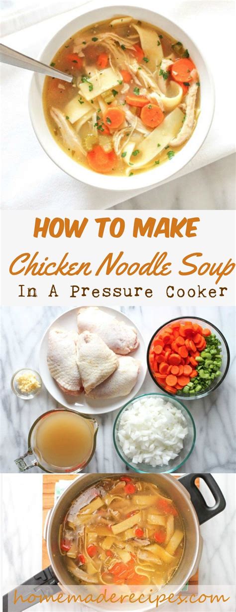Cook onion, carrots, and celery in hot oil until tender, 2 to 3 minutes. How To Make Chicken Noodle Soup In A Pressure Cooker ...