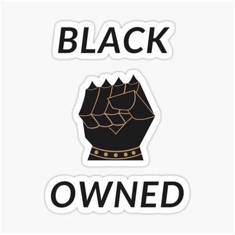 Black Owned Sticker By Ciciartwork Redbubble