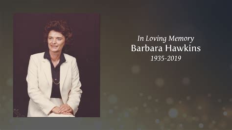 Barbara Hawkins Tribute Video