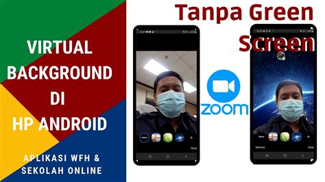 Virtual Background Zoom Keren Cara Mengganti Background Di Aplikasi