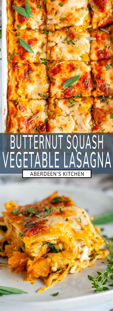 Butternut Squash Vegetable Lasagna Aberdeens Kitchen