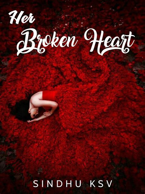 Her Broken Heart Novel Read Online Billionaire Novels Bravonovel