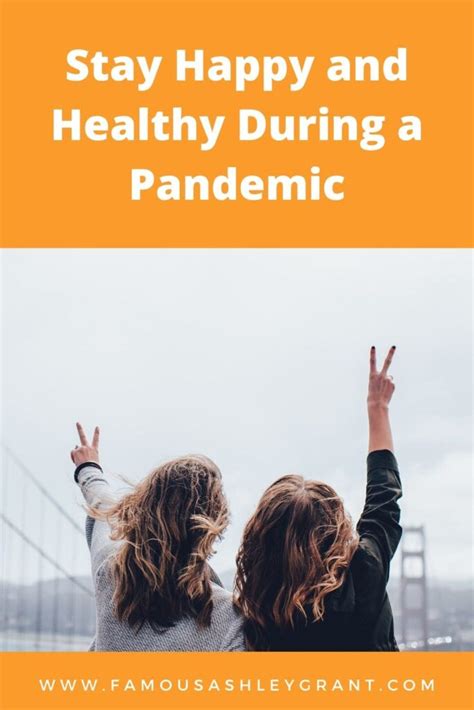 9 Ways To Stay Happy And Healthy During A Pandemic
