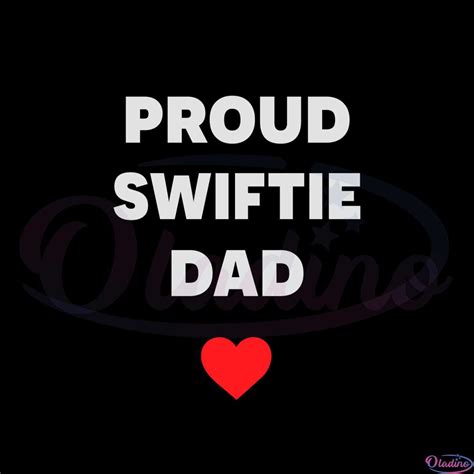 Taylor Swift Proud Swiftie Dad Funny The Eras Tour Svg