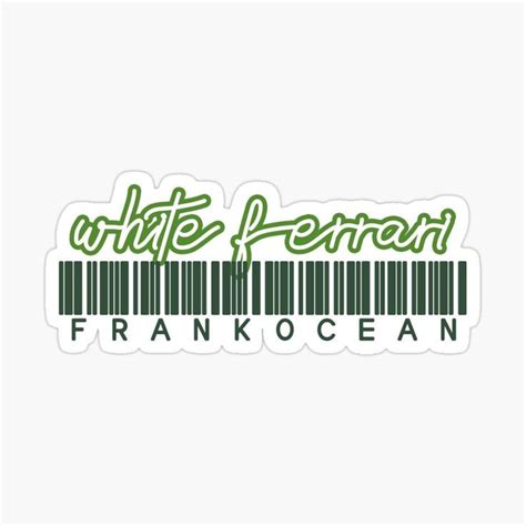 White Ferrari By Frank Ocean Sticker For Sale By Tyowt Frank