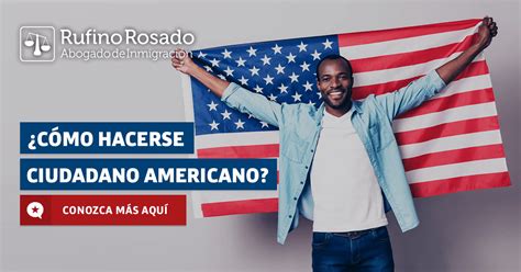 See full list on ehowenespanol.com ¿Cómo hacerse Ciudadano Americano? | Abogado de Inmigración