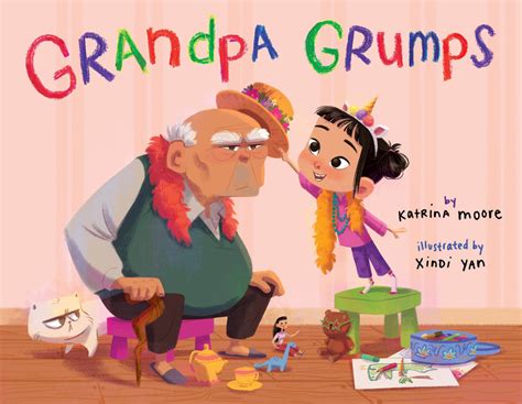 Grandpa Grumps Im Your Neighbor Books