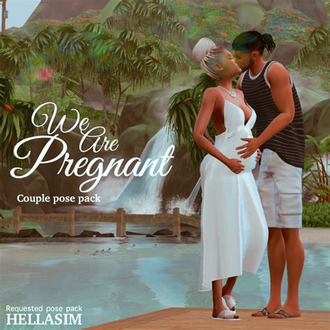 We Are Pregnant Couple Pose Pack Hellasim On Patreon Sims 4